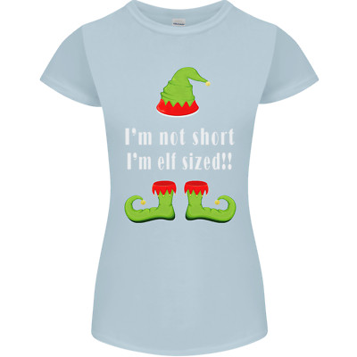 Im Not Short Im Elf Sized Funny Christmas Womens Petite Cut T-Shirt