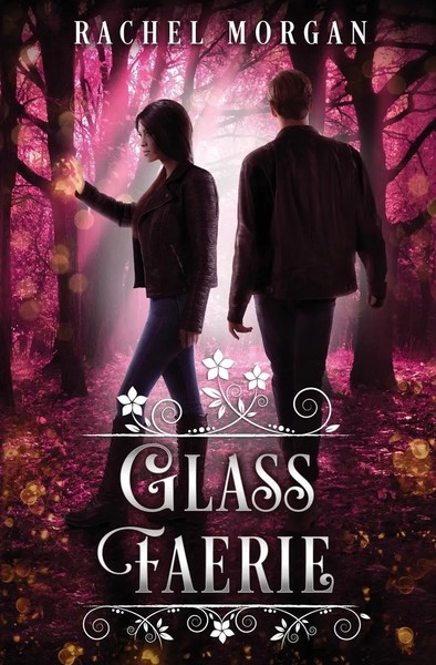 Rachel Morgan | Glass Faerie | Taschenbuch | Englisch (2021) | Rachel Morgan-image