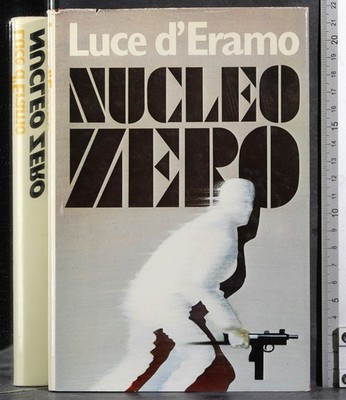NUCLEO ZERO. LUCE D'ERAMO. CDL. 1ED.