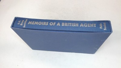 			Memoirs Of A British Agent, R.H. Bruce Lockhart, The Folio Societ		