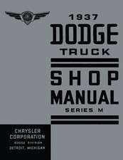 1937 Dodge Truck Shop Manual - Series M