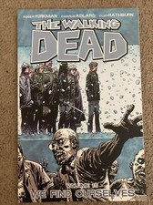 Walking Dead: We Find Ourselves by Robert Kirkman (2011, Trade Paperback)