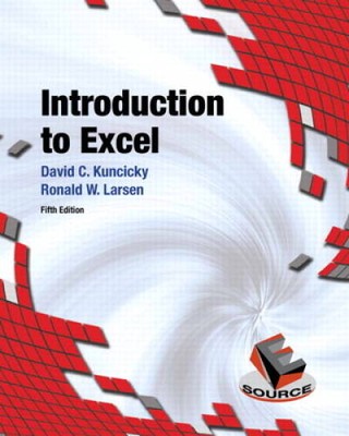 Introduction to Excel (5th Edition) - Paperback By Kuncicky, David - VERY GOOD