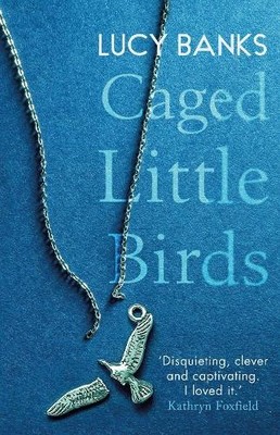 Lucy Banks Caged Little Birds (Taschenbuch)