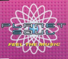 Planet Soul - Feel The Music, (CD)