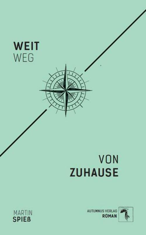 Thumbnail - Weit Weg Von Zuhause, Martin Spieß