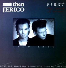 Then Jerico - First (The Sound Of Music) LP 1987 (VG+/VG+) '