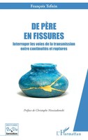 de PèRe En Fissures FrançOis Tefnin Taschenbuch Histoire de vie et formation