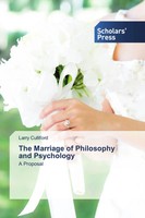 Larry Culliford | The Marriage Of Philosophy And Psychology | Taschenbuch (2021)