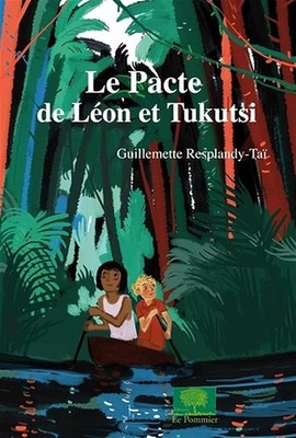 Le Pacte de Léon et Tukutsi - Resplandy-Taï, Guillemette