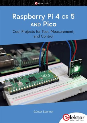 Raspberry Pi 4 OR 5 AND Pico | Cool Projects for Test, Measurement, and Control