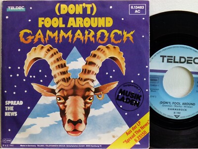 Gammarock -(Don't) Fool Around / Spread The News  D-1982  Teldec 6.13483