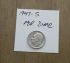 1947-S U.S. FDR Dime (90% silver) in flip