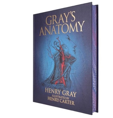 Henry Gray Gray's Anatomy (Hardback) Arcturus Epic Classics