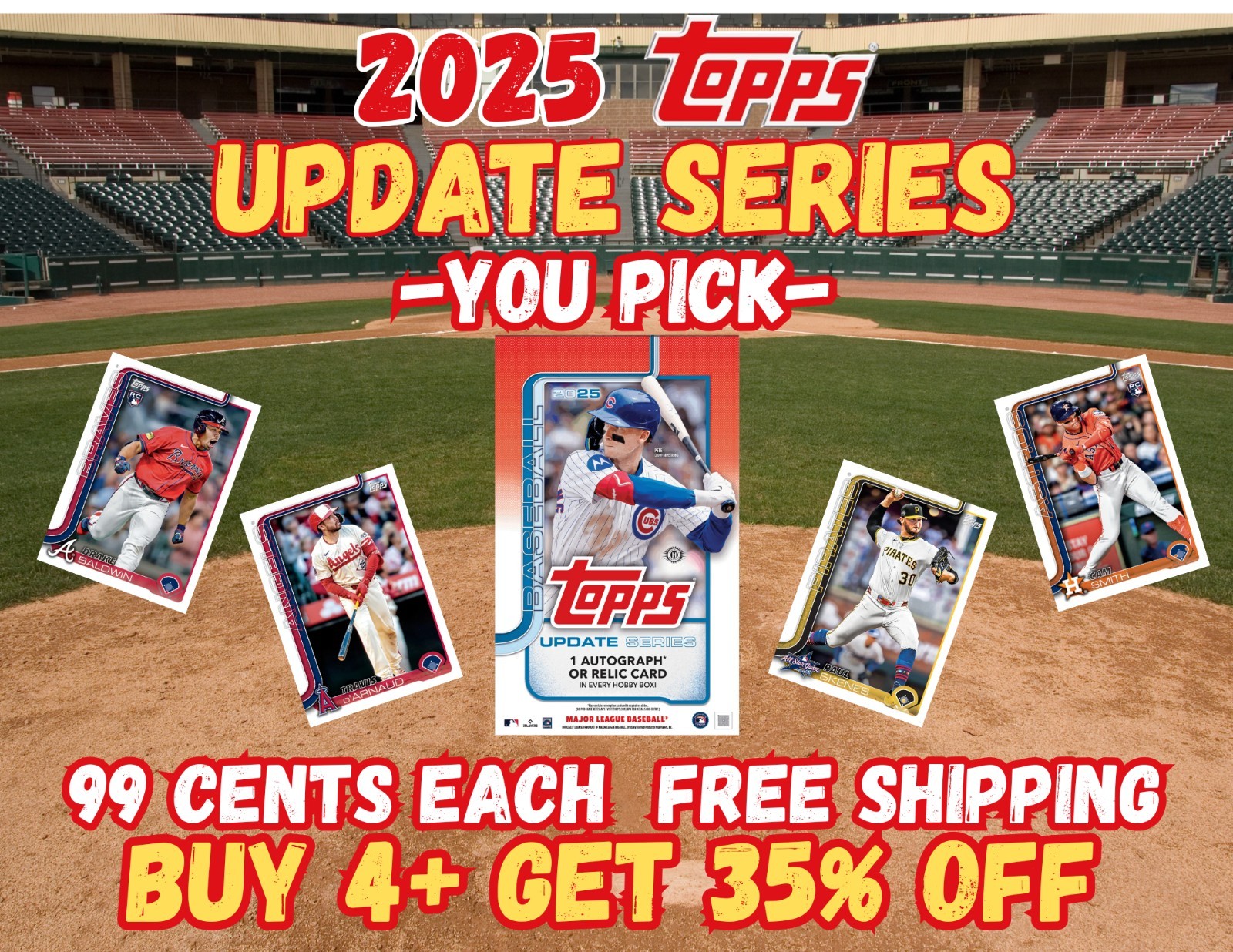 2025 Topps UPDATE Series You Pick COMPLETE YOUR SET #1-200  🔥Buy 4+= 35% OFF