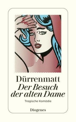 Friedrich Dürrenmatt / Dürrenmatt/Der Besuch der alten Dame /  9783257230451