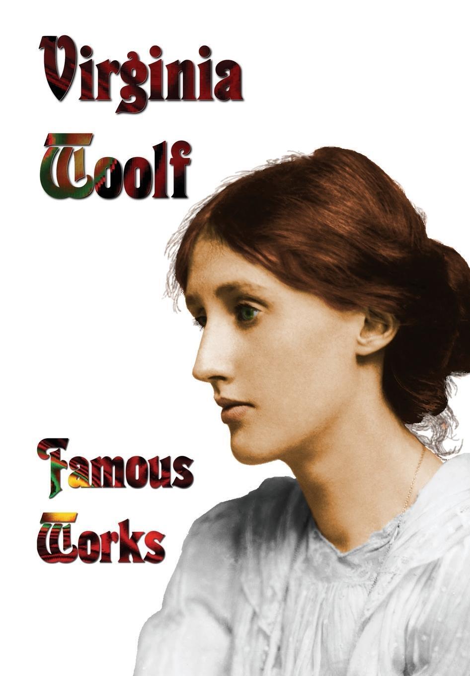 Thumbnail - Famous Works - Mrs Dalloway, To The Lighthouse, Orlando, & A Room Of