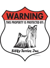 Warning Silky Terrier Property Protected - Beware Dog Aluminum Dog Sign - 7 x 8