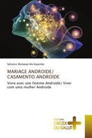 Mariage Androide/ Casamento Androide Sylvanus Mulowayi Wa Kayumba Taschenbuch
