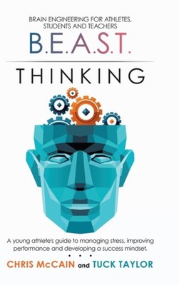 McCain - B.E.A.S.T. Thinking Brain Engineering for Athletes Students  - X555z
