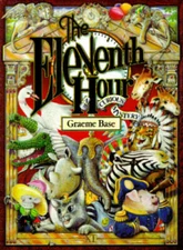 The Eleventh Hour: A Curious Mystery - Hardcover By Base, Graeme - GOOD