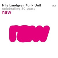 Nils Landgren Funk U - Lp Release Date 12/07/24 This Can Change! - - F123Z