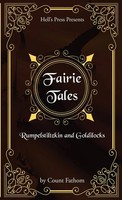 Count Fathom | Fairie Tales - Rumpelstiltzkin And Go*Dilocks | Taschenbuch