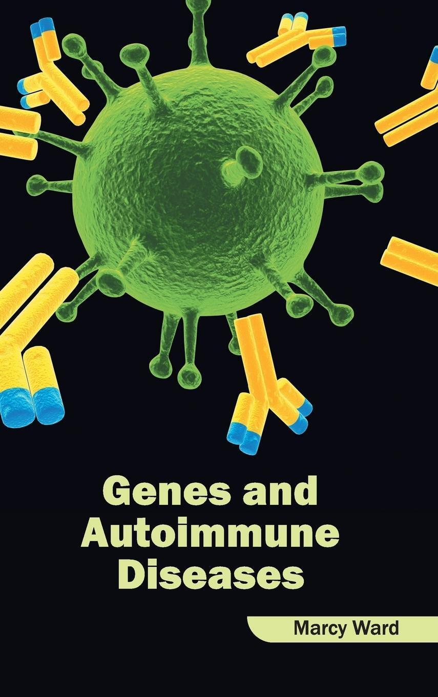 Thumbnail - Marcy Ward | Genes And Autoimmune Diseases | Buch | Englisch (2015)