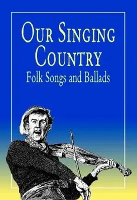 Our Singing Country Folk Songs And Ballads (2008) | Buch | Dover Publications