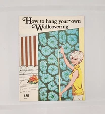 1970 CRAFT COURSE PUBLISHERS "HOW TO HANG YOUR OWN WALLCOVERING" BOOKLET VINTAGE