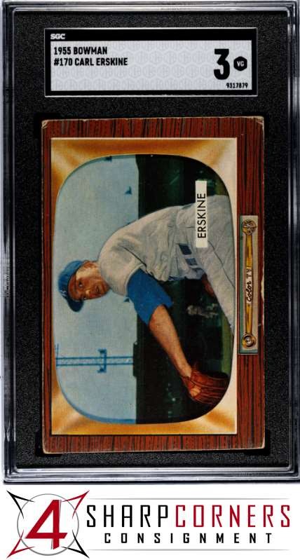 1955 BOWMAN #170 CARL ERSKINE DODGERS POP 3 SGC 3