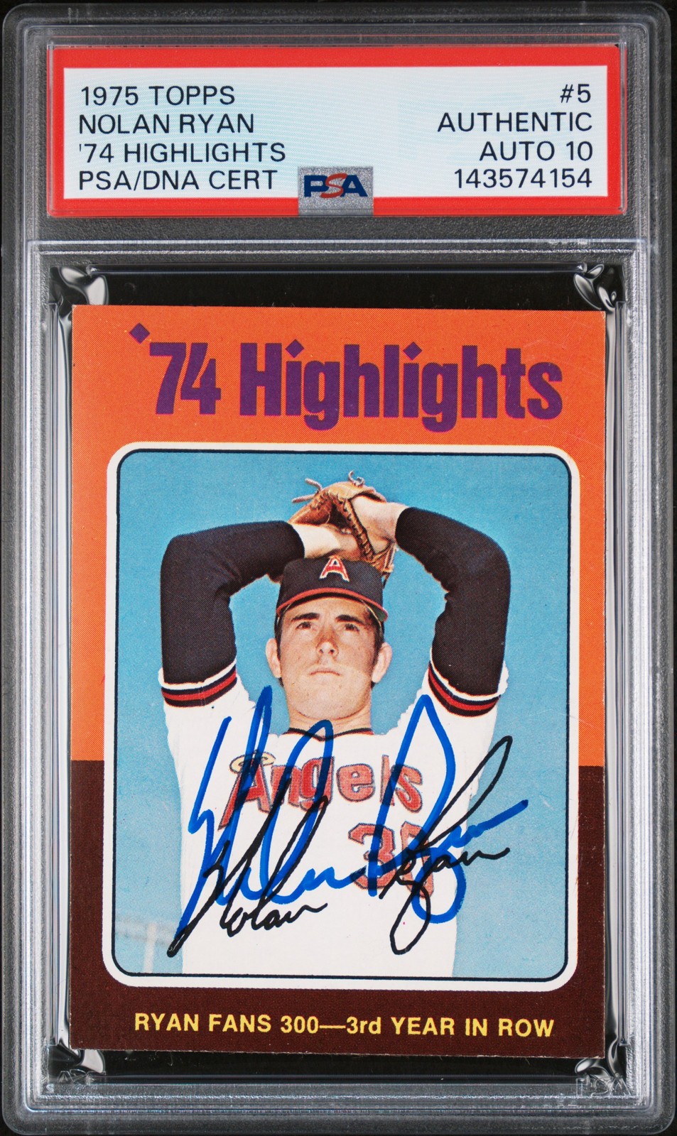1975 Topps #5 74 Highlights Nolan Ryan HOF Autograph Auto PSA DNA 10 Angels view 1