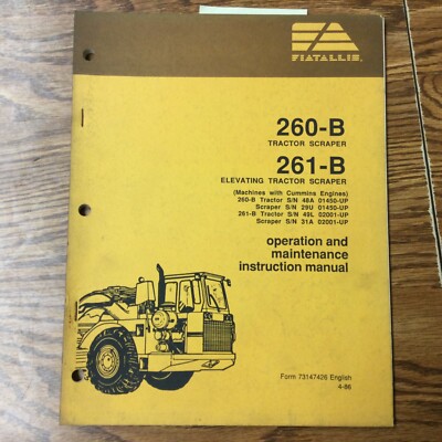 Fiat-Allis 260B 261B TRACTOR SCRAPER OPERATION & MAINTENANCE ...