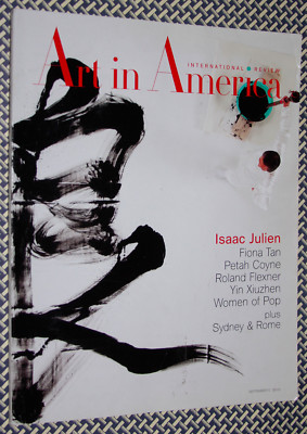 ART IN AMERICA Magazine, ISAAC JULIEN, Fiona Tan, Petah Coyne, Women of Pop