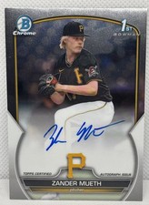 2023 Bowman Draft Zander Mueth Chrome Auto #CDA-ZM Pittsburgh Pirates 