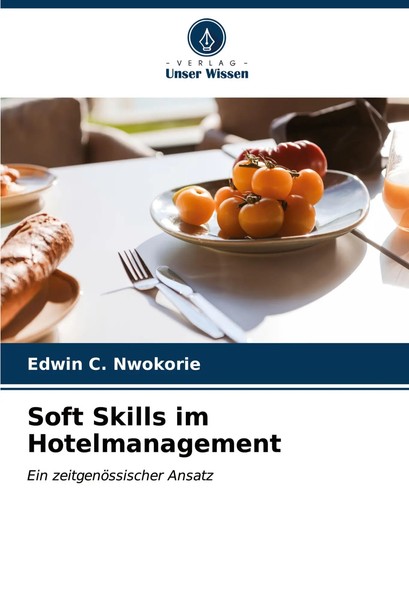 Edwin C. Nwokorie | Soft Skills Im Hotelmanagement | Taschenbuch | Deutsch-image
