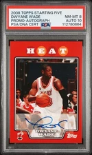 2008 TOPPS STARTING FIVE DWAYNE WADE PROMO AUTO PSA 8 AUTO 10