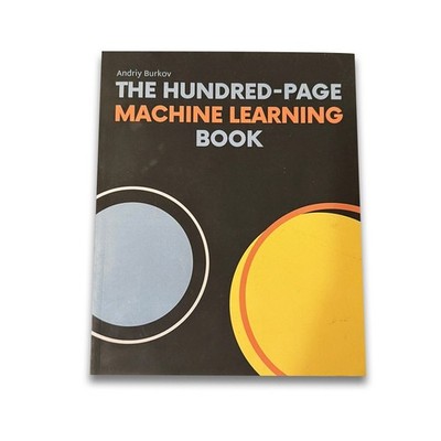 The Hundred-Page Machine Learning Book Andriy Burkov | 9781999579500 | Like New