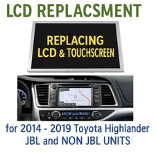 2014- 2019 Toyota Highlander OEM Navigation RADIO UNIT LCD + Touch Screen Repair