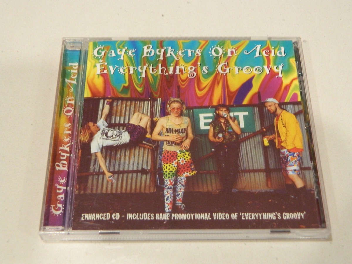 Gaye Bykers On Acid Everything's Groovy CD [Compilation