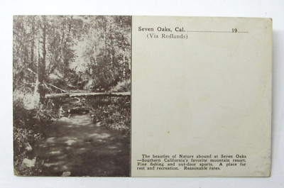 Seven Oaks CA via Redlands Postcard c1910 San Bernardino Mountains Southern Cal