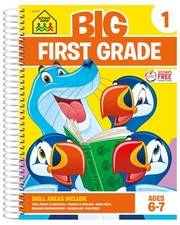 School Zone Big First Grade Workbook: 320 Spiral-Bound Pages, 1st Grade, Rea...