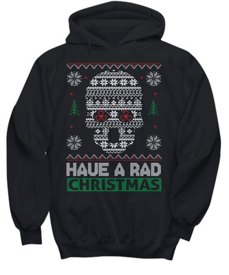Radiology X-ray Tech skull ugly christmas sweater jumper - Hoodie