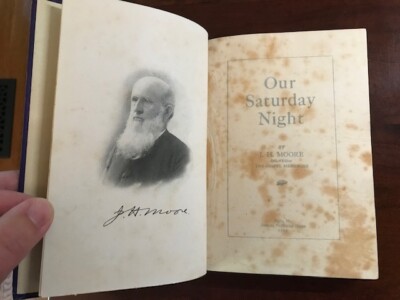 RARE 1910 Our Saturday Night, Moore, Brethren Publishing House, Elgin, ILLINOIS