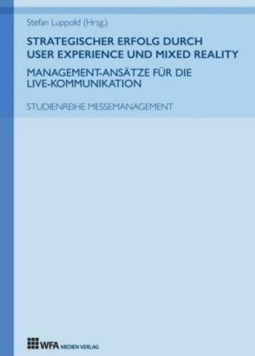 Thumbnail - Strategischer Erfolg Durch User Experience Und Mixed Reality: