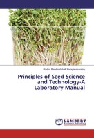 Principles Of Seed Science And Technology-A Laboratory Manual Narayanaswamy Buch