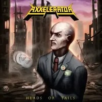 Heads Or Tails | Axxelerator | Englisch | Audio-Cd | 1 CD | 2022