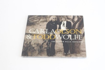 The Hidden Hills Sessions by Carla Olson & Todd Wolfe [Audio CD]