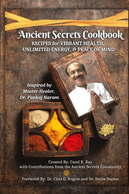 Ancient Secrets Cookbook Carol K. Ray Taschenbuch Englisch 2023