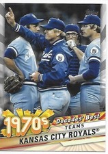 2020 Topps Update Baseball Decades' Best Kansas City Royals Team Card